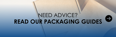 Read our packaging guides for packaging advice