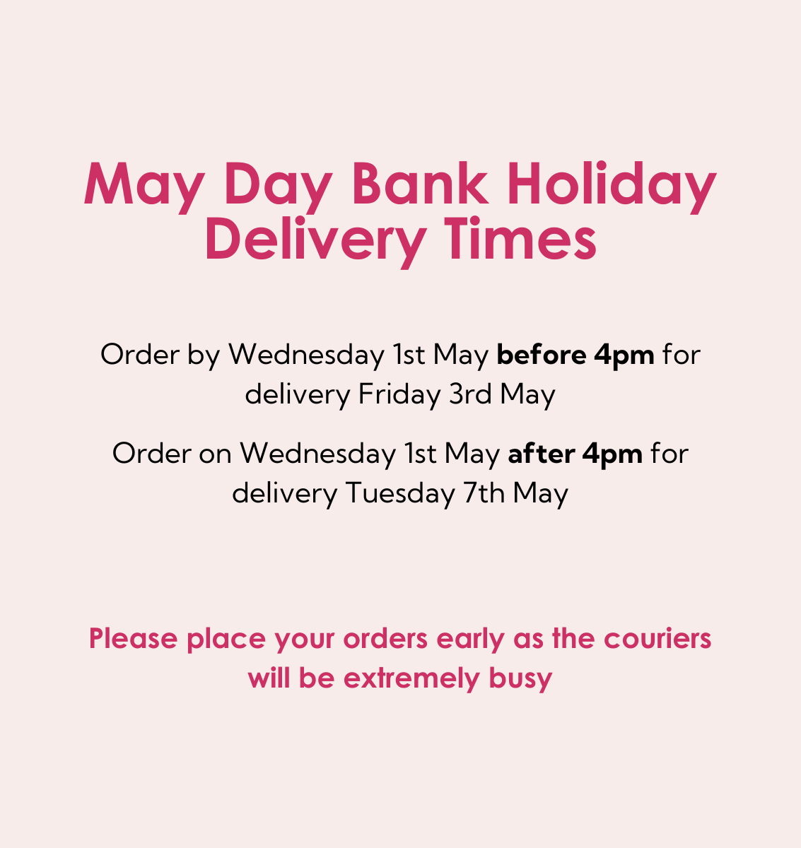 Bank holiday delivery details