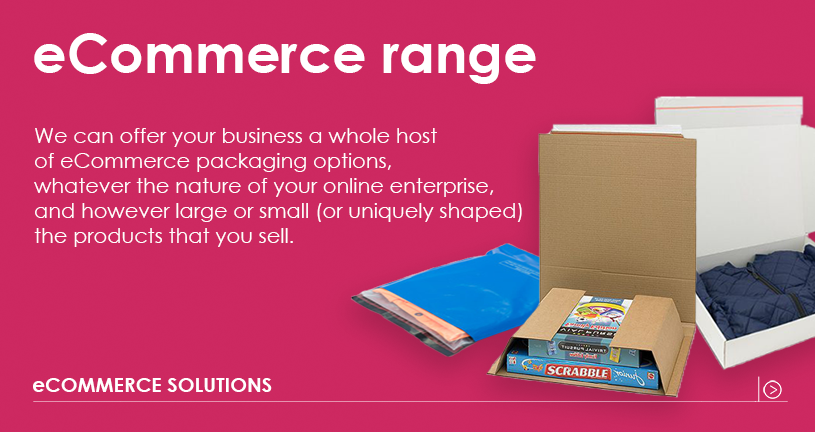 eCommerce Packaging Range Banner width=